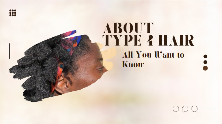 What Is Type 4 Hair?