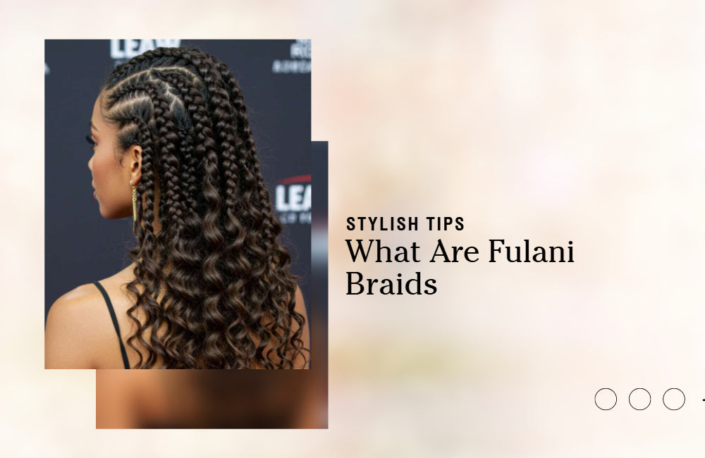 fulnai braids guides
