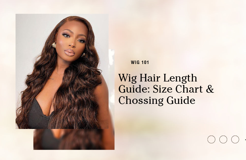 wig hair length guide